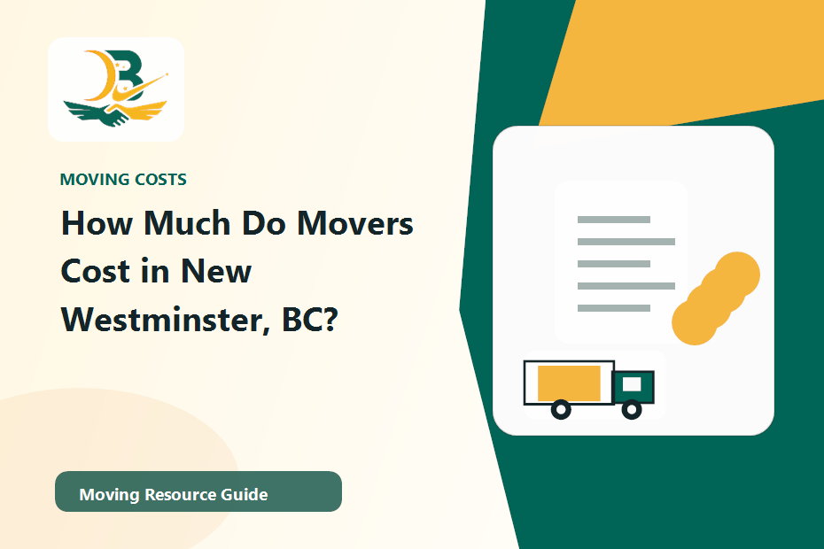 How Much Do Movers Cost in New Westminster, BC?